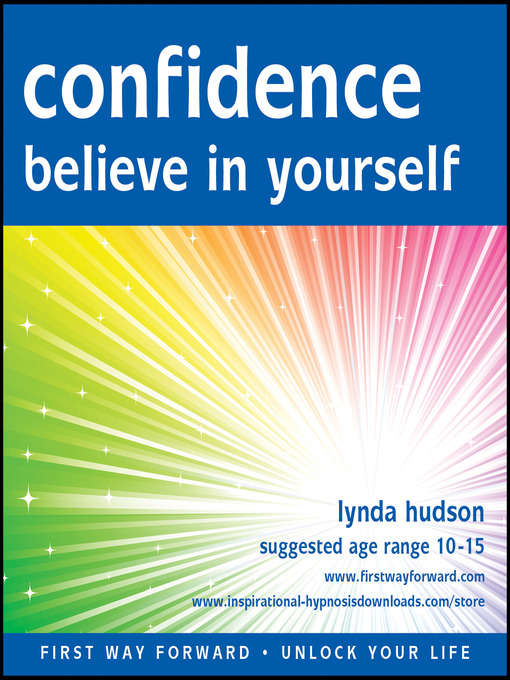 Title details for Confidence Believe in Yourself by Lynda Hudson - Wait list